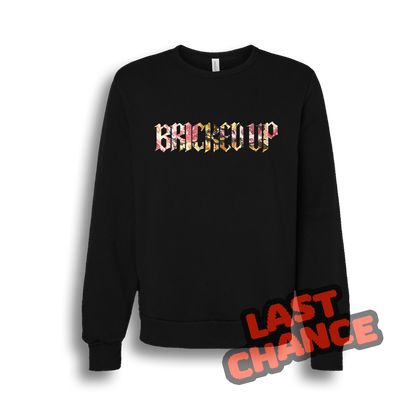 Bricky | Bricked Up - Crewneck
